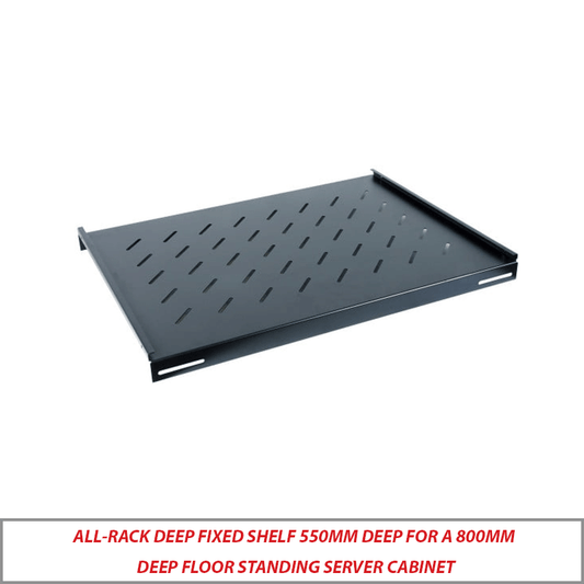 ALL-RACK 550mm Deep Fixed Shelf for 800mm Server Cabinet