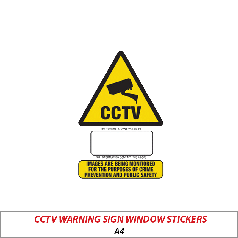 CCTV WARNING SIGN WINDOW STICKERS A4 WSA4